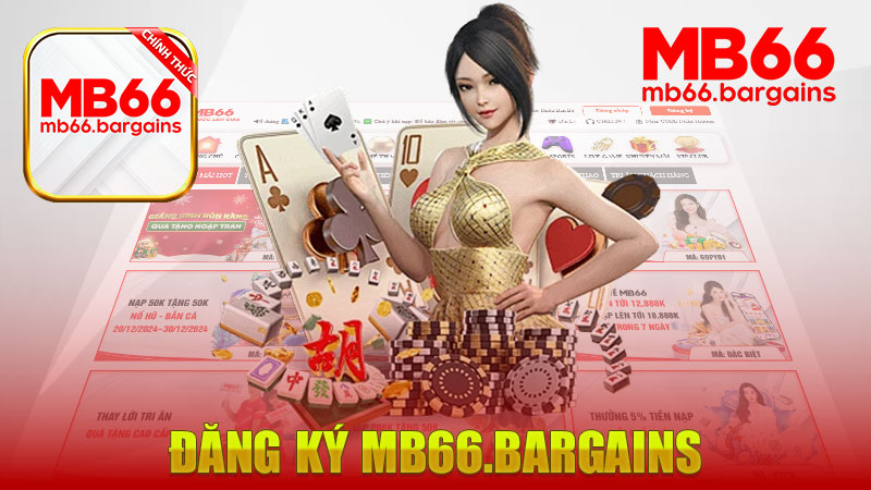 Đăng Ký MB66 – Hướng Dẫn Từng Bước Để Lập Tài Khoản