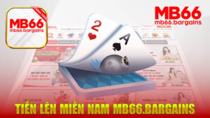 MB66 Tiến Lên Miền Nam – Cơ Hội Trúng Thưởng Cao